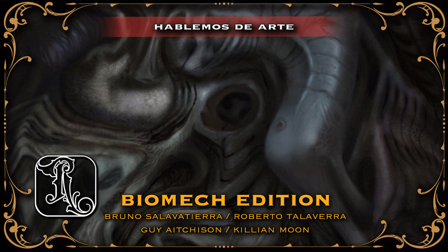 "Hablemos de Arte" -  Biomech Edición